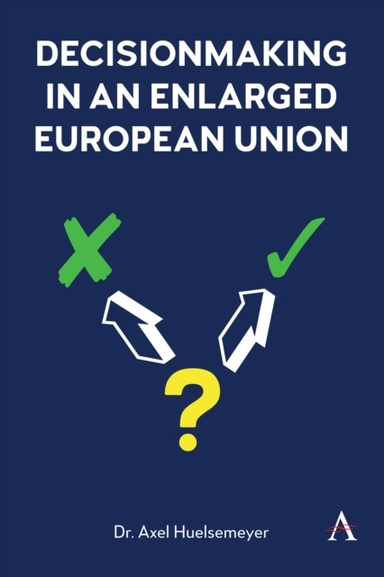 Decisionmaking In An Enlarged European Union