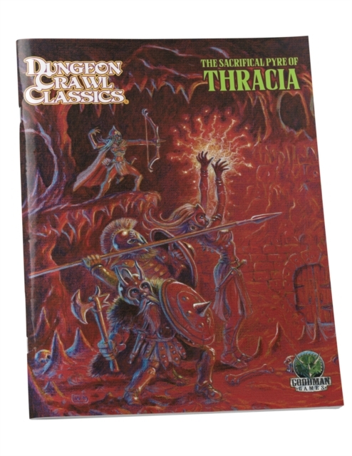 Dungeon Crawl Classics #110 The Sacrificial Pyre Of Thracia