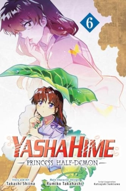 Yashahime Princess Half-Demon Vol. 6