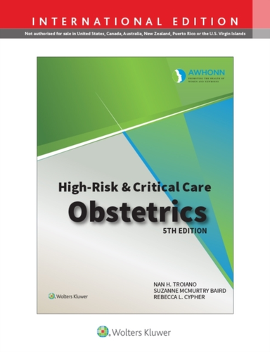 Awhonn'S High Risk & Critical Care Obstetrics
