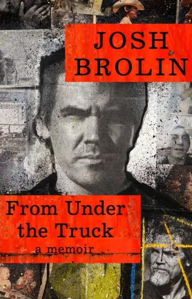 From Under The Truck A Memoir
