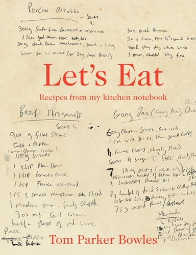 Let'S Eat Recipes From My Kitchen Notebook