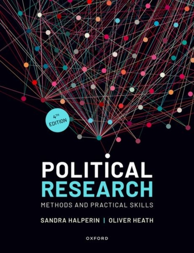 Political Research: Methods And Practical Skills 4E