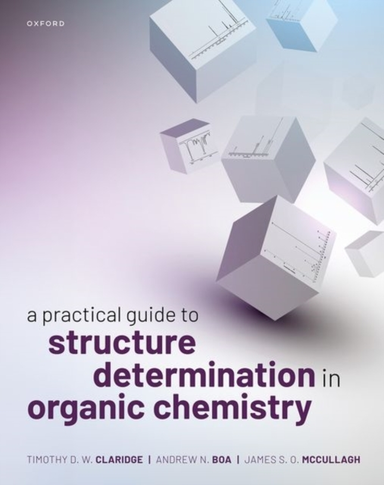 A Practical Guide To Structure Determination In Organic Chem