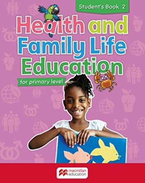 Health And Family Life Education Student'S Book 2