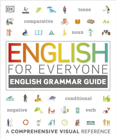 English For Everyone English Grammar Guide A Comprehensive V