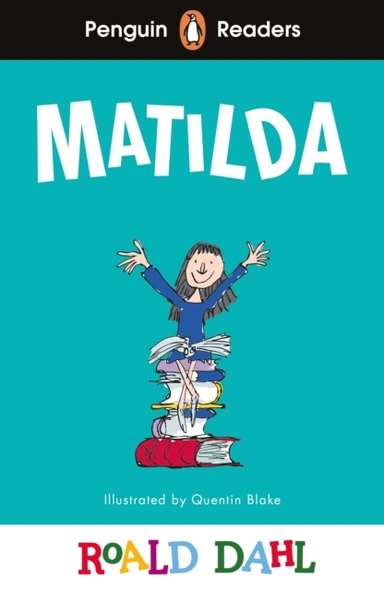 Penguin Readers Level 4: Roald Dahl Matilda Elt Graded Reade