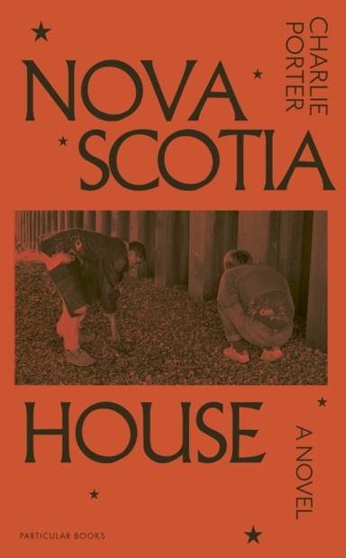 Nova Scotia House A Novel
