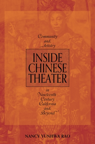 Inside Chinese Theater Community And Artistry In Nineteenth-