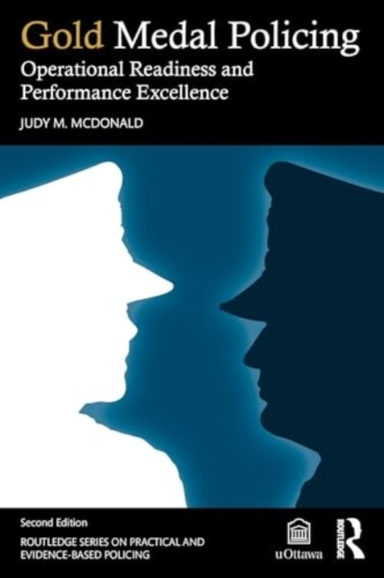 Gold Medal Policing Operational Readiness And Performance Ex