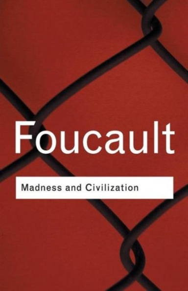 Madness And Civilization