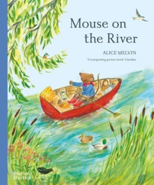 Mouse On The River A Journey Through Nature