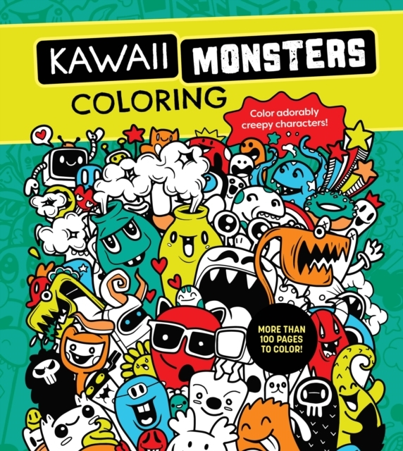 Kawaii Monsters Coloring Book Color Adorably Creepy Characte