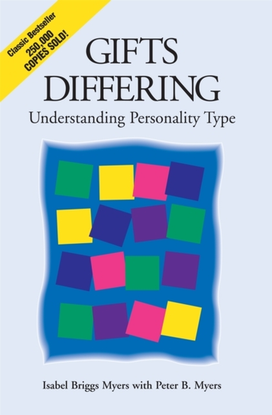 Gifts Differing Understanding Personality Type - The Origina
