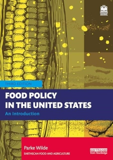 Food Policy In The United States An Introduction