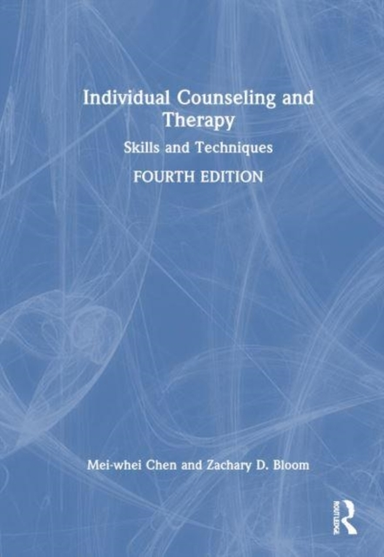 Individual Counseling And Therapy Skills And Techniques
