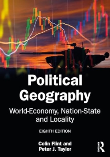 Political Geography World-Economy, Nation-State, And Localit
