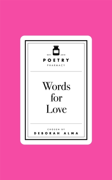 Poetry Prescription: Words For Love