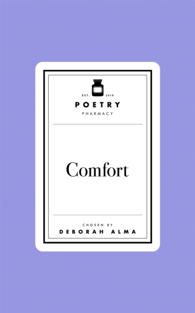 Poetry Prescription:  Comfort