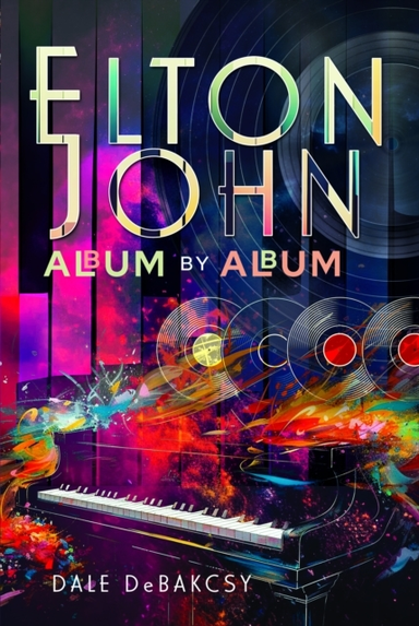 Elton John Album By Album