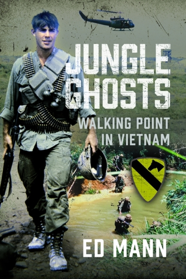 Jungle Ghosts Walking Point In Vietnam
