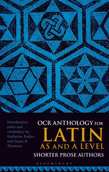 Ocr Anthology For Latin As And A Level Shorter Prose Authors