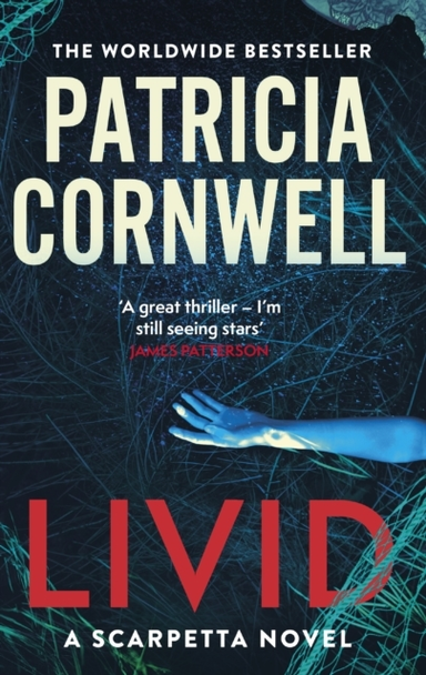 Livid The Chilling Kay Scarpetta Thriller