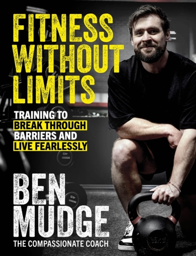Fitness Without Limits Break Through Obstacles, Live Without