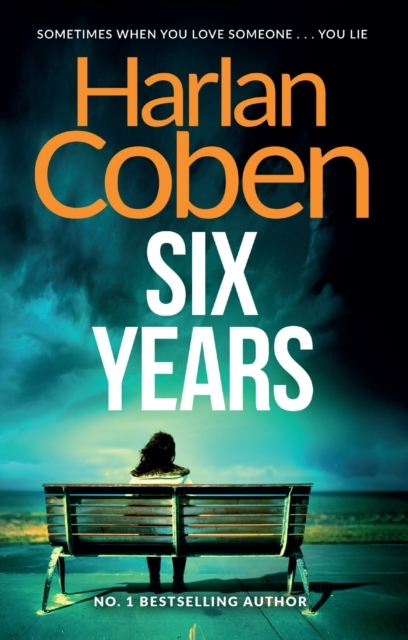 Six Years From The Number One Bestselling Creator Of The Hit