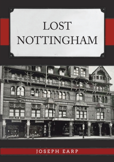 LOST NOTTINGHAM