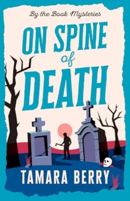 ON SPINE OF DEATH A SMALL TOWN COSY CRIME MURDER MYSTERY