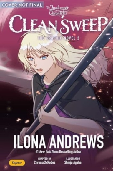 Innkeeper Chronicles Volume 2 : Clean Sweep The Graphic Novel Volume 2