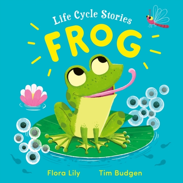 LIFE CYCLE STORIES: FROG