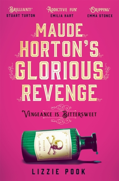 MAUDE HORTON'S GLORIOUS REVENGE THE MOST ADDICTIVE VICTORIAN