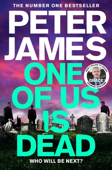 ONE OF US IS DEAD