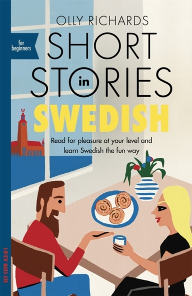 SHORT STORIES IN SWEDISH FOR BEGINNERS READ FOR PLEASURE AT