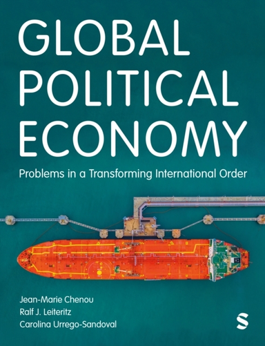 GLOBAL POLITICAL ECONOMY PROBLEMS IN A TRANSFORMING INTERNAT