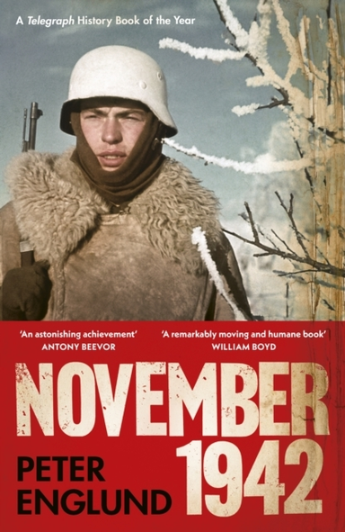 NOVEMBER 1942 AN INTIMATE HISTORY OF THE TURNING POINT OF TH