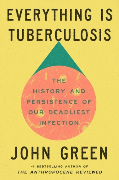 EVERYTHING IS TUBERCULOSIS THE HISTORY AND PERSISTENCE OF OU