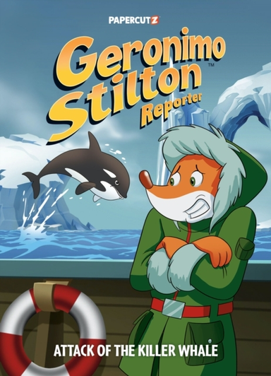 GERONIMO STILTON REPORTER VOL. 18 ATTACK OF THE KILLER WHALE