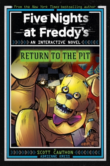 FIVE NIGHTS AT FREDDY'S: RETURN TO THE PIT