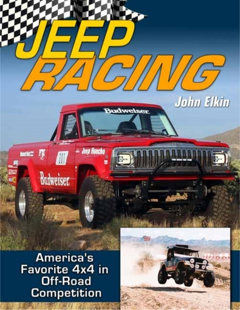 JEEP RACING AMERICA'S FAVORITE 4X4 IN OFF ROAD COMPETITION