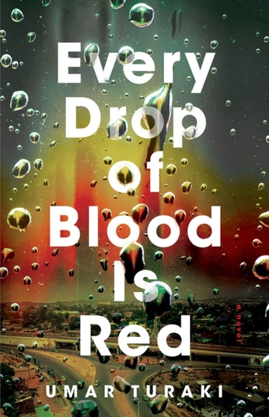 EVERY DROP OF BLOOD IS REDA NOVEL