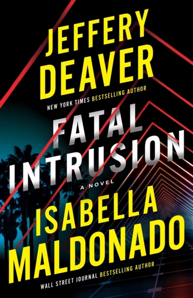 FATAL INTRUSIONA NOVEL