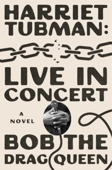 HARRIET TUBMAN LIVE IN CONCERTA NOVEL