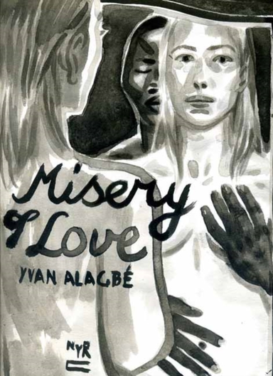 MISERY OF LOVE