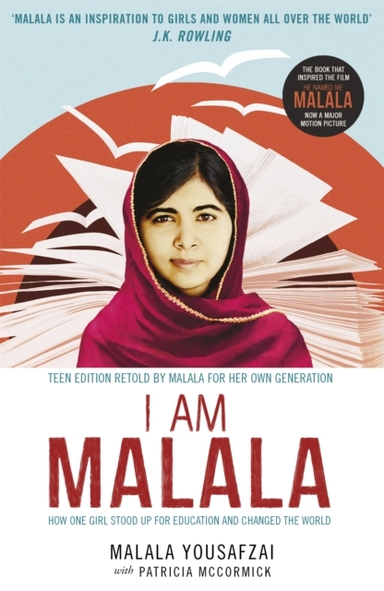 I AM MALALAHOW ONE GIRL STOOD UP FOR EDUCATION AND CHANGED T