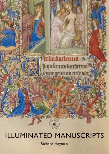 ILLUMINATED MANUSCRIPTS