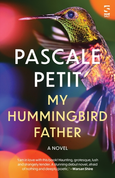 MY HUMMINGBIRD FATHER
