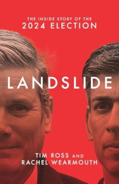 LANDSLIDETHE INSIDE STORY OF THE 2024 ELECTION